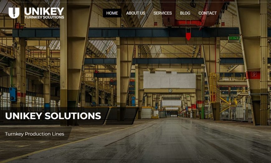 UNIKEY Solutions: Metal Sanayisinde Anahtar Teslim Projelerin Yeni Adresi
